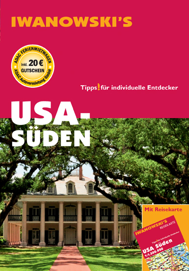 USA Süden - Reiseführer von Iwanowski - Dirk Kruse-Etzbach, Marita Bromberg