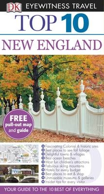 DK Eyewitness Top 10 Travel Guide: New England -  Dk