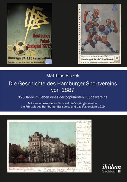 Die Geschichte des Hamburger Sportvereins von 1887 - Matthias Blazek