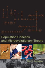 Population Genetics and Microevolutionary Theory - Alan R. Templeton