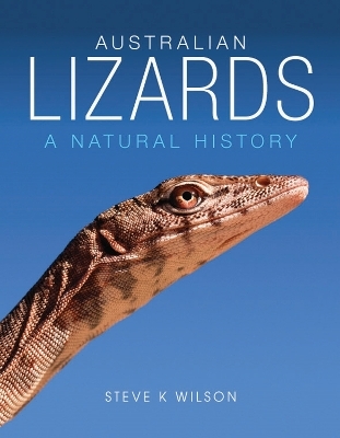 Australian Lizards - Steve K. Wilson