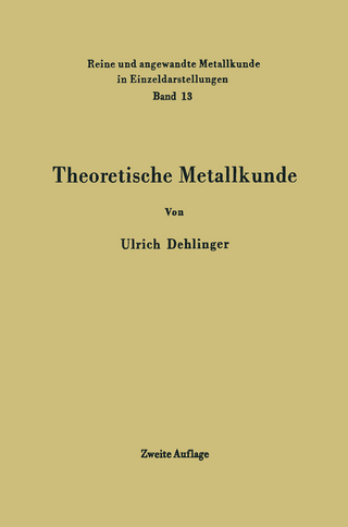 Theoretische Metallkunde