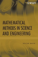 Mathematical Methods in Science and Engineering - Selcuk S. Bayin