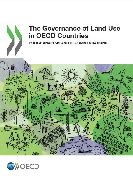 The governance of land use in OECD countries -  Organisation for Economic Co-Operation and Development