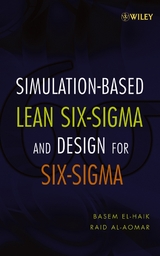 Simulation-based Lean Six-Sigma and Design for Six-Sigma - Basem El-Haik, Raid Al-Aomar