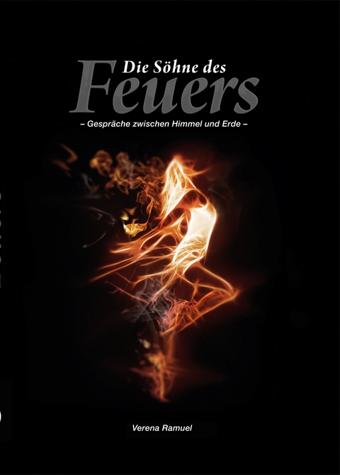 Die S&ouml;hne des Feuers - Verena Ramuel