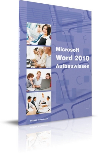 Word 2010 - Aufbauwissen