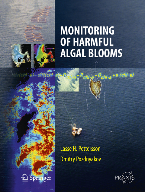 Monitoring of Harmful Algal Blooms - Lasse H. Pettersson, Dmitry Pozdnyakov