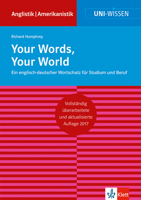 Uni Wissen Your Words, Your World - Richard Humphrey
