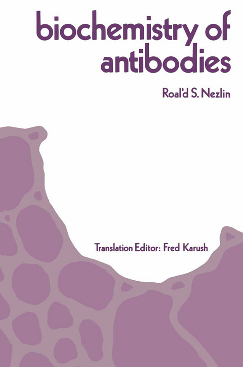 Biochemistry of Antibodies - R. Nezlin