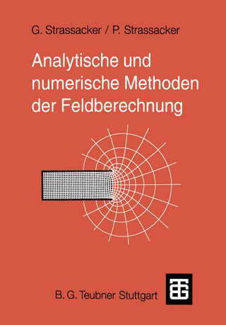 Analytische und numerische Methoden der Feldberechnung