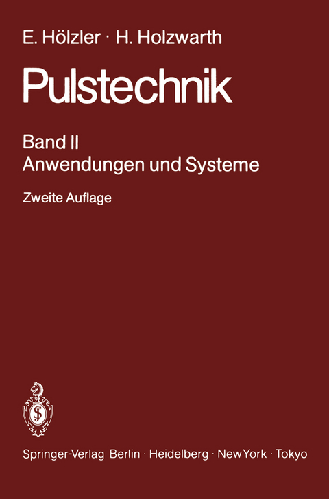 Pulstechnik - E. H&ouml;lzler, H. Holzwarth