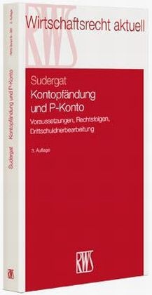 Kontopf&auml;ndung und P-Konto - Lutz G. Sudergat