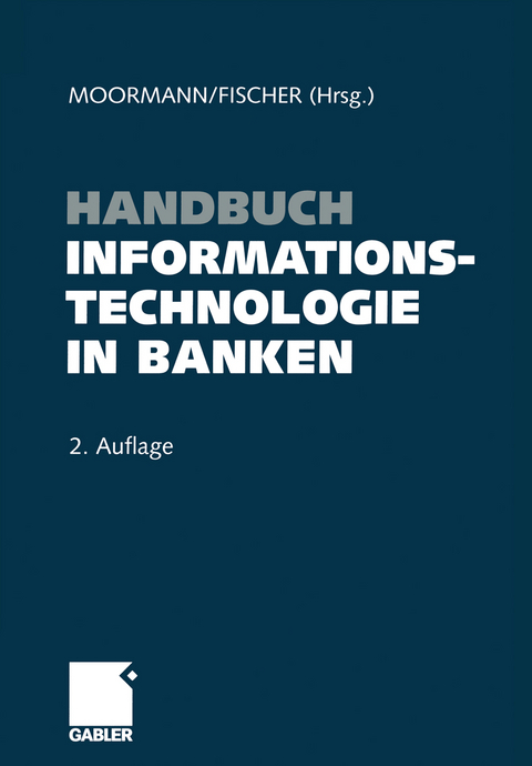 Handbuch Informationstechnologie in Banken - 