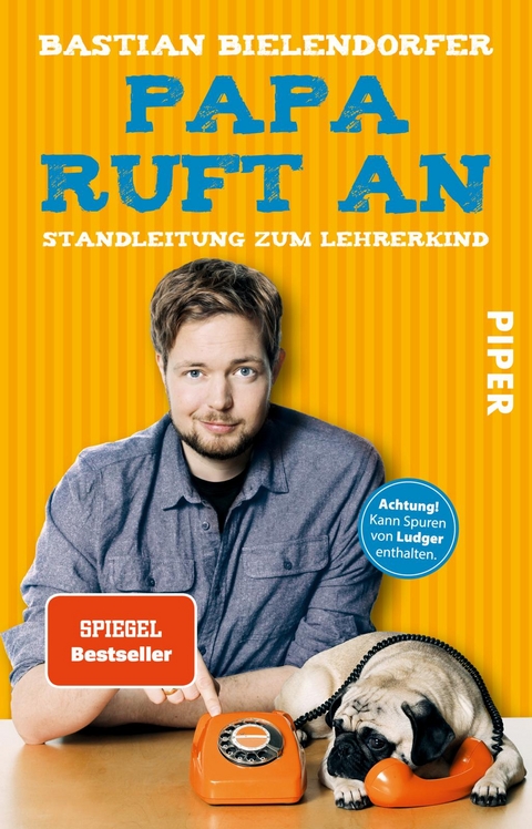 Papa ruft an - Bastian Bielendorfer