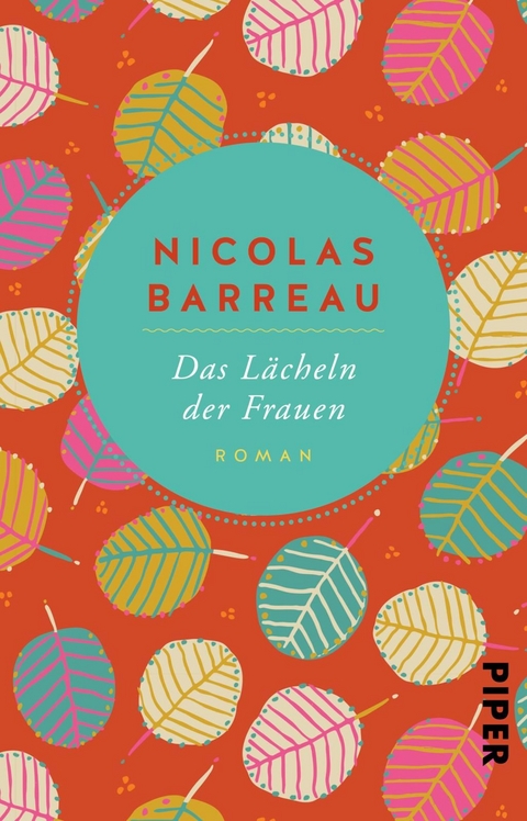 Das L&auml;cheln der Frauen - Nicolas Barreau