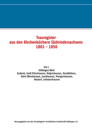 Trauregister aus den Kirchenbüchern Südniedersachsens 1801 - 1850