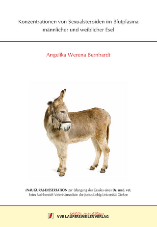 Konzentrationen von Sexualsteroiden im Blutplasma männlicher und weiblicher Esel