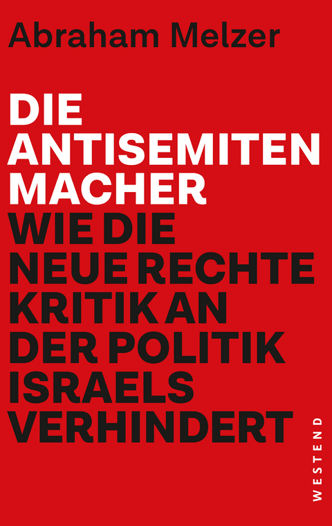 Die Antisemitenmacher - Abraham Melzer