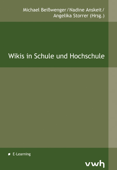 Wikis in Schule und Hochschule - 