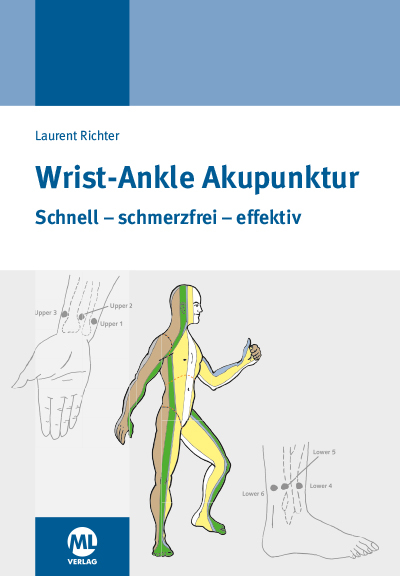 Wrist-Ankle-Akupunktur - Laurent Richter