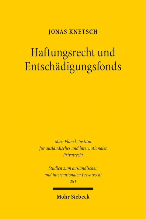 Haftungsrecht und Entsch&auml;digungsfonds - Jonas Knetsch