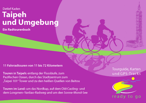 Radtourenbuch Taipeh und Umgebung - Detlef Kaden