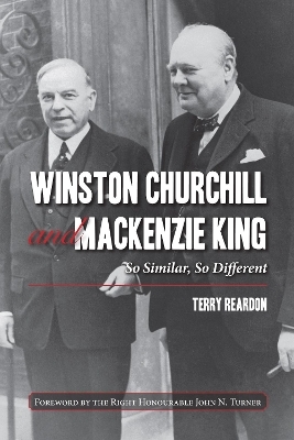 Winston Churchill and Mackenzie King - Terry Reardon