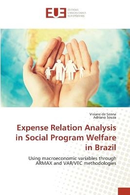 Expense Relation Analysis in Social Program Welfare in Brazil - Viviane de Senna, Adriano Souza