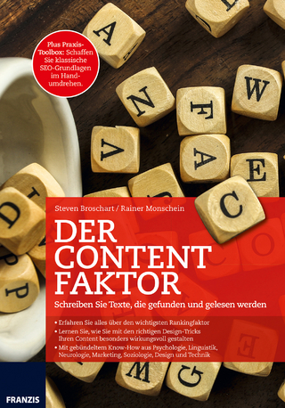 Der Content Faktor - Steven Broschart; Rainer Monschein