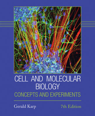 Cell and Molecular Biology - Gerald Karp