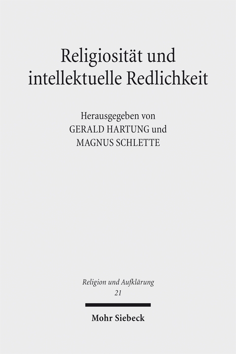 Religiosit&auml;t und intellektuelle Redlichkeit - 