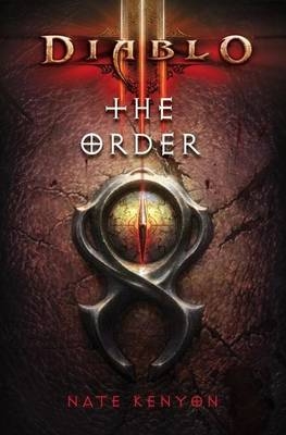 Diablo III: The Order - Nate Kenyon