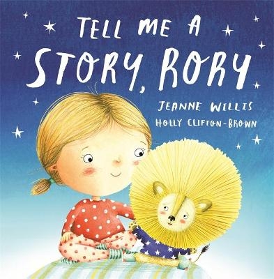 Tell Me a Story, Rory - Jeanne Willis