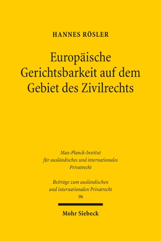 Europäische Gerichtsbarkeit auf dem Gebiet des Zivilrechts