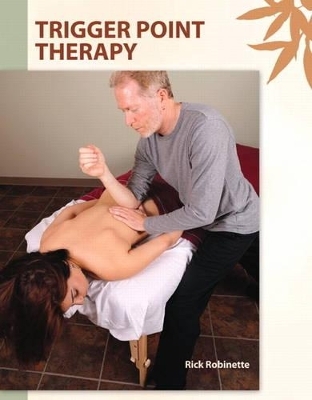 Trigger Point Therapy - Rick Robinette