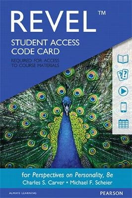 REVEL for Perspectives on Personality -- Access Card - Charles S. Carver, Michael F. Scheier