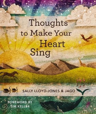 Thoughts to Make Your Heart Sing - Sally Lloyd-Jones