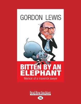 Bitten by an Elephant - Gordon Lewis