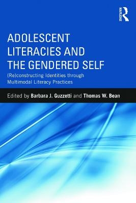 Adolescent Literacies and the Gendered Self - 