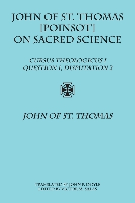 John of St. Thomas [Poinsot] on Sacred Science
