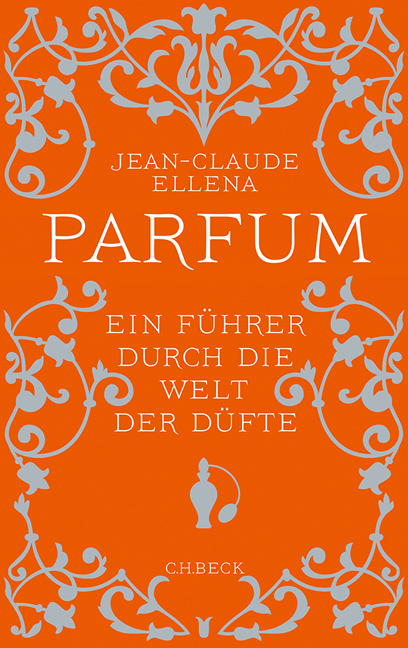Parfum - Jean-Claude Ellena
