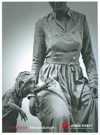 Elke Härtel . Verwandlungen