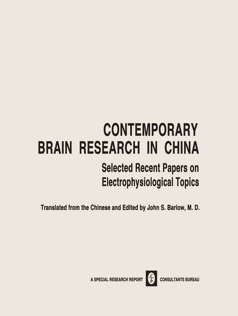 Contemporary Brain Research in China - 