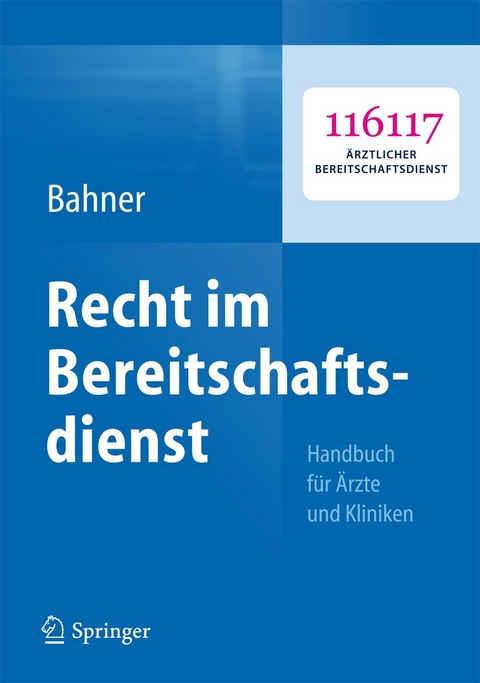 Recht im Bereitschaftsdienst - Beate Bahner