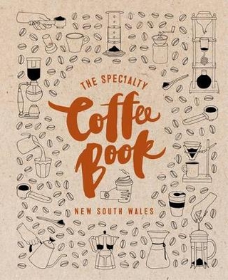 The Specialty Coffee Book New South Wales