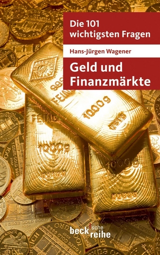 Die 101 wichtigsten Fragen - Geld und Finanzmärkte