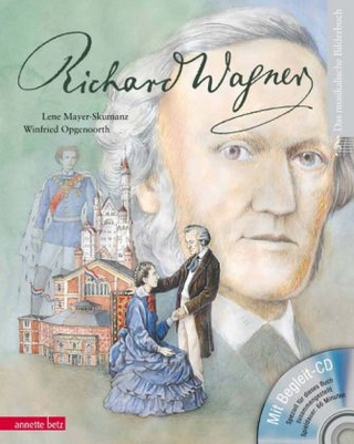 Richard Wagner (mit CD)
