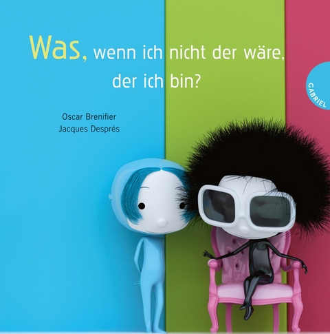 Was, wenn ich nicht der w&auml;re, der ich bin? - Oscar Brenifier