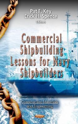 Commercial Shipbuilding Lessons for Navy Shipbuilders - 